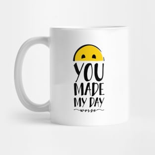 You made my day... worse Mug